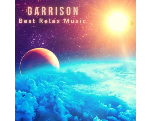 Garrison - Best Relax Music