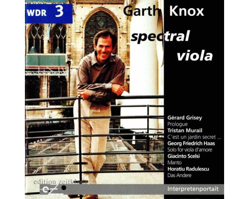 Garth Knox - spectral viola