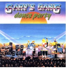 Gary's Gang - Dance Party