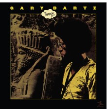 Gary Bartz - The Shadow Do