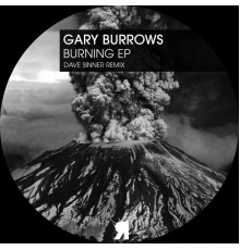 Gary Burrows - Burning EP