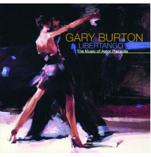 Gary Burton - Libertango