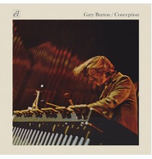 Gary Burton - Conception