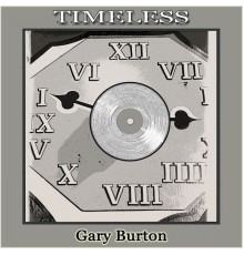 Gary Burton - Timeless