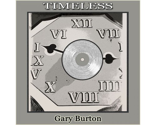 Gary Burton - Timeless