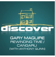 Gary Maguire - Rewinding Time / Cangaru