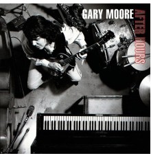 Gary Moore - After Hours