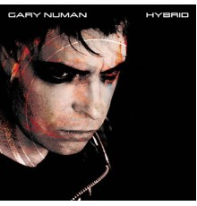 Gary Numan - Hybrid CD #1