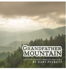 Gary Puckett - Grandfather Mountain