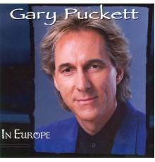 Gary Puckett - In Europe (Original)