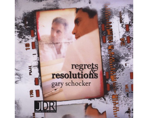 Gary Schocker - Regrets and Resolutions