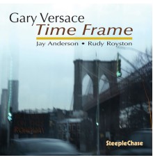 Gary Versace - Time Frame