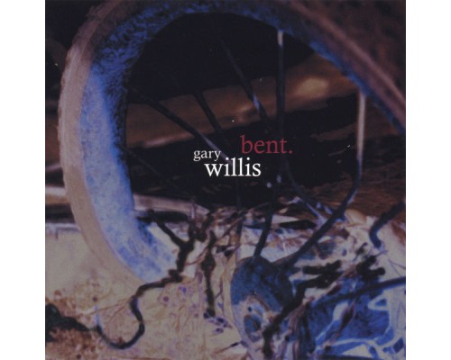 Gary Willis - Bent