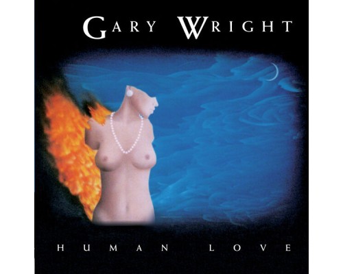 Gary Wright - Human Love