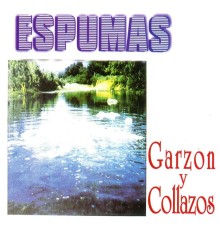 Garzón y Collazos - Espumas