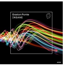 Gaston Ponte - Insane