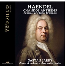 Gaétan Jarry - Chandos Anthems