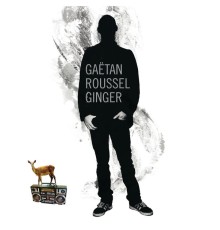 Gaëtan Roussel - Ginger