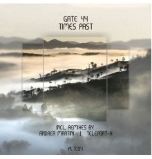 Gate 44 - Times Past