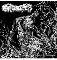 Gatecreeper - Sweltering Madness