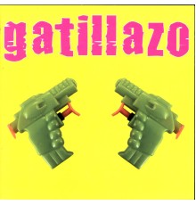 Gatillazo - Gatillazo