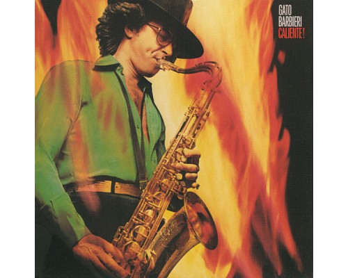 Gato Barbieri - Caliente!