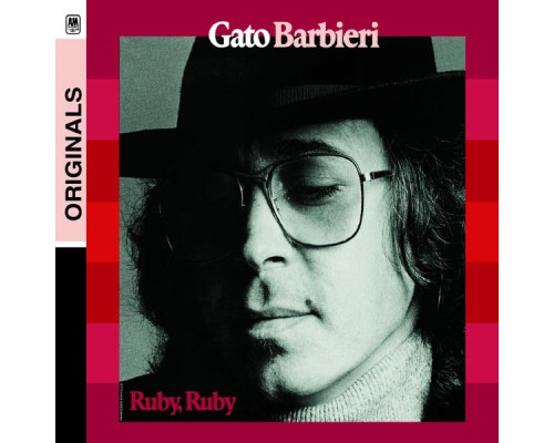 Gato Barbieri - Ruby Ruby