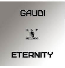 Gaudi - Eternity