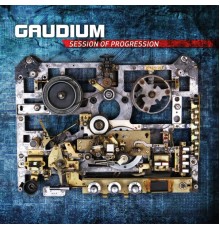 Gaudium - Session of Progression