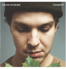 Gavin DeGraw - Chariot