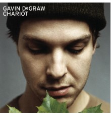 Gavin DeGraw - Chariot