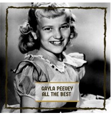 Gayla Peevey - All The Best