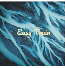 Gayle Clarke - Easy Train