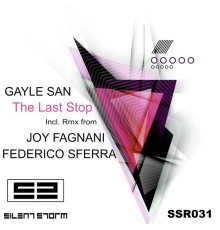 Gayle San - The Last Stop