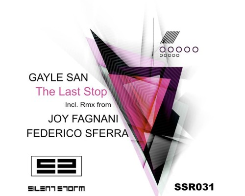 Gayle San - The Last Stop