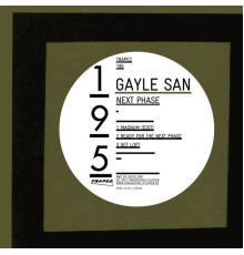 Gayle San - Next Phase