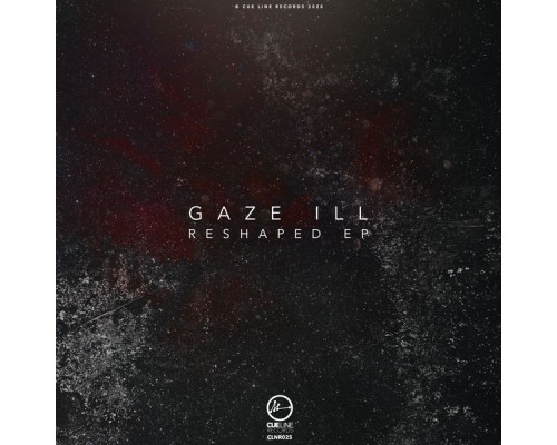 Gaze Ill - Reshaped EP