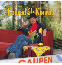 Geirr Lystrup - Konrad, åh Konrad