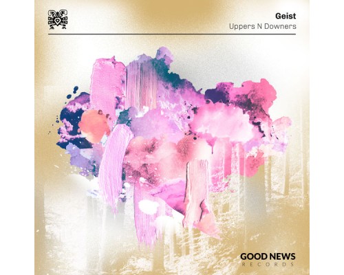 Geist - Uppers n Downers