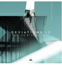 Geist - Deviations IV