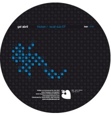 Gel Abril - Thicken / Recall Dub