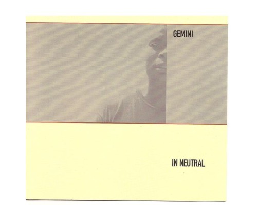 Gemini - In Neutral