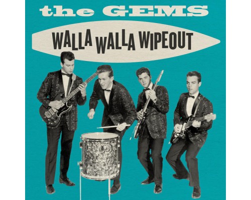 Gems - Walla Walla Wipeout