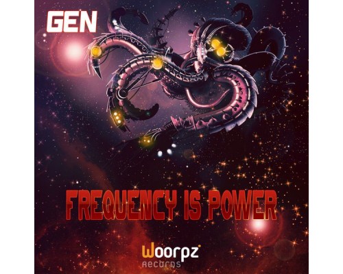 Gen - Frequency Is Power