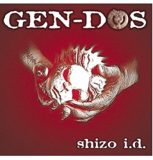 Gen Dos - Shizo I.D.