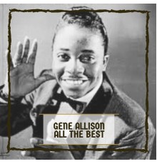 Gene Allison - All The Best