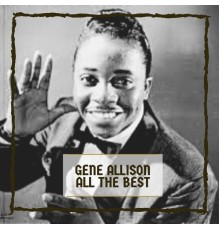 Gene Allison - All The Best