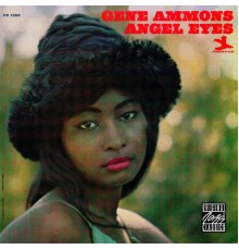 Gene Ammons - Angel Eyes