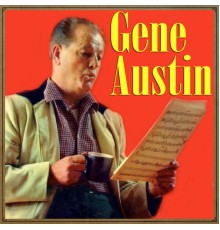 Gene Austin - My Restless Heart