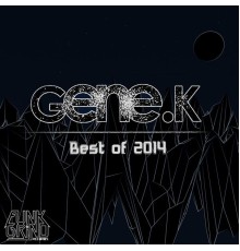 Gene K - Gene K 2014